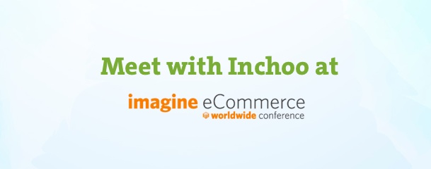 Meet with Inchoo at Magento Imagine 2014!