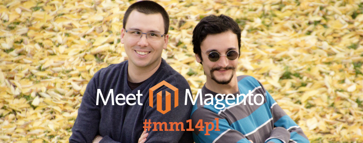 Meet Magento Poland features Inchooers speaking on Magento2 caching and CRO in the age of responsive