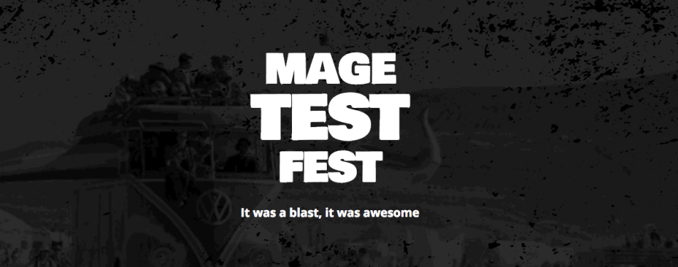 Review: MageTestFest – testing all the way!