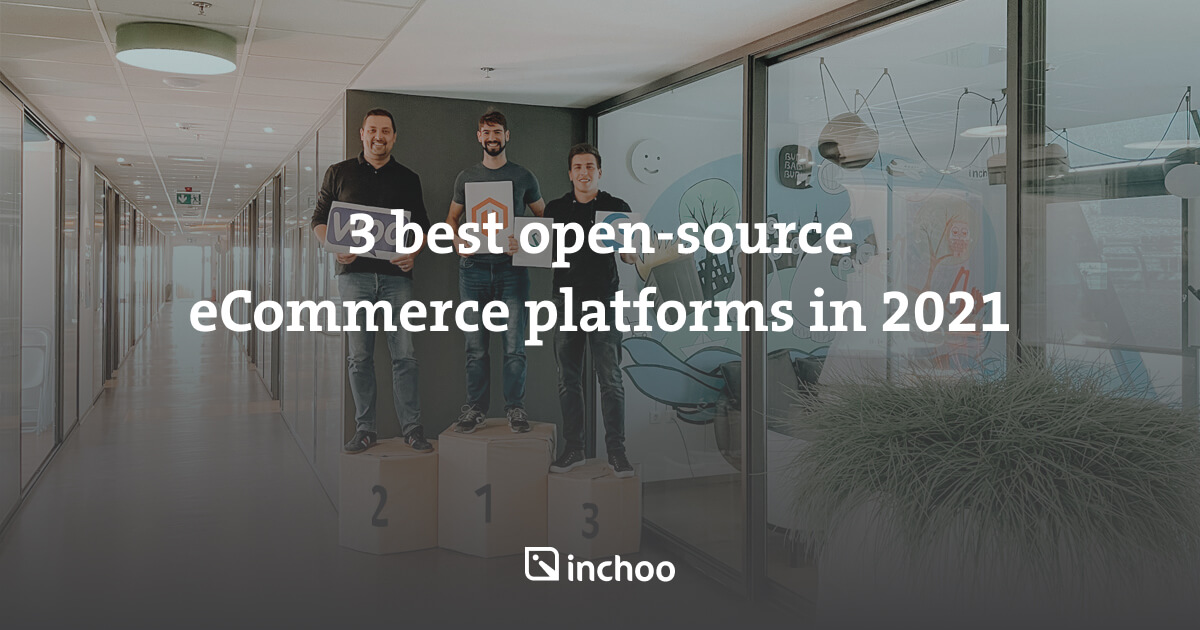 3 best open-source eCommerce platforms in 2021 | Inchoo