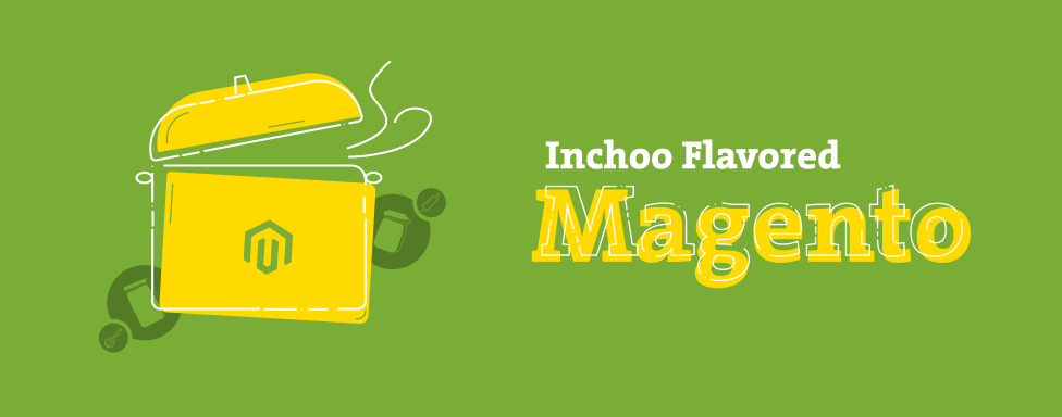 Inchoo Flavored Magento Featured Image