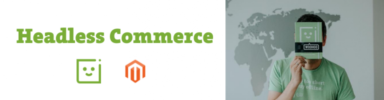 Headless Commerce is further supported in Magento 2.4