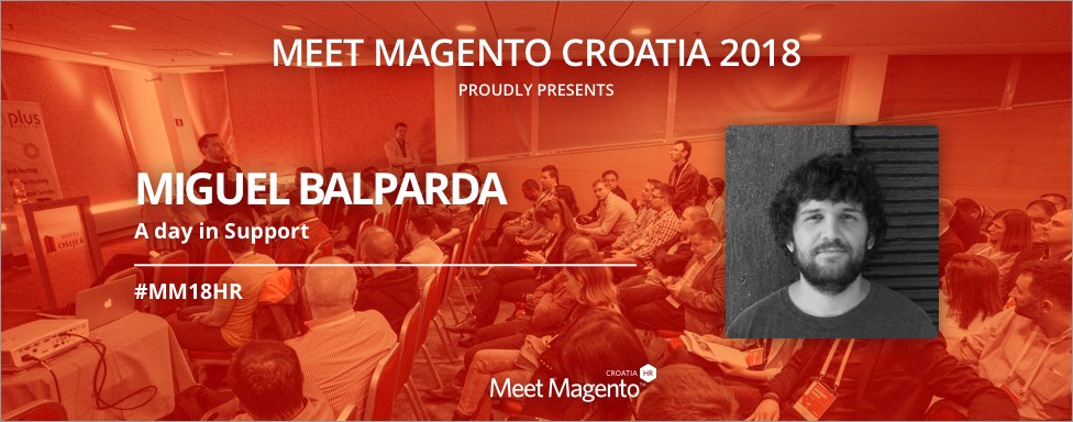 At MM18HR, Miguel Balparda will teach us how to effectively communicate with Support